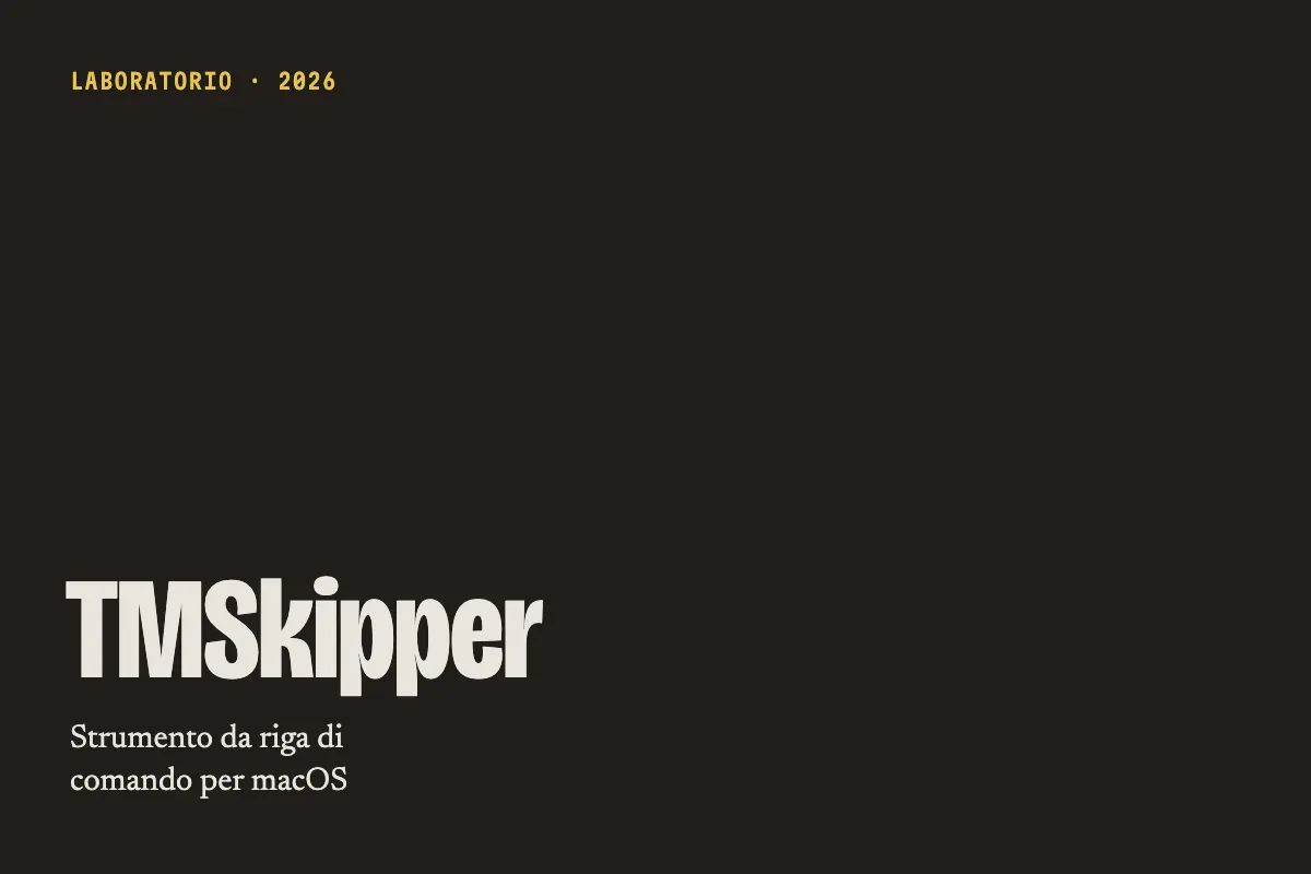 TMSkipper: strumento da riga di comando per macos, laboratorio · 2026